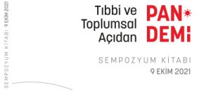 “Tıbbi ve Toplumsal Açıdan Pandemi” sempozyum kitabı